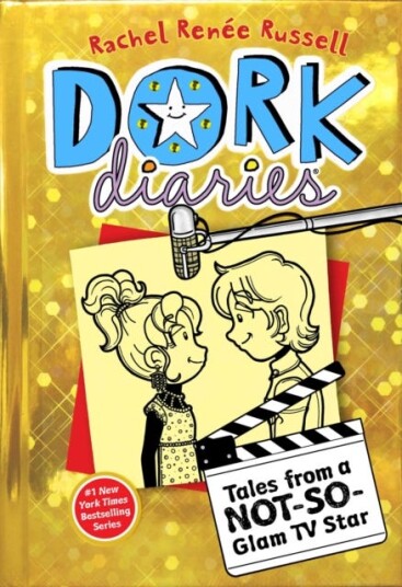 Dork Diaries 7 Tales from a NotSoGlam TV Star Dork Diaries 7 Tales from a NotSoGlam TV Star