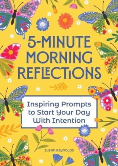 5 Minute Morning Reflections