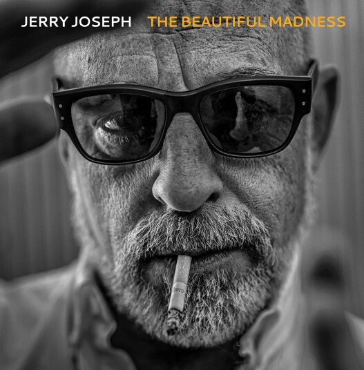 Jerry Joseph  Beautiful Madness  LP/Vinyl