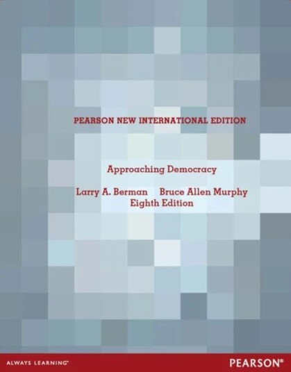Approaching Democracy Av Larry Berman, Bruce Murphy