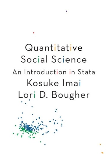 Quantitative Social Science Av Kosuke Imai, Lori D. Bougher