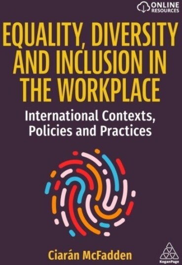 Equality Diversity and Inclusion in the Workplace