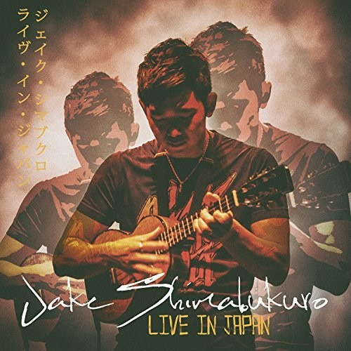 Jake Shimabukuro Live In Japan CD