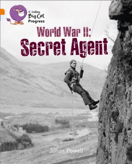 World War II: Secret Agent  Band 06 Orange/Band 17 Diamond
