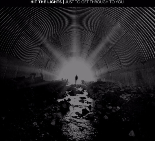 Hit The Lights Just To Get Through To You CD Hit The Lights Just To Get Through To You CD