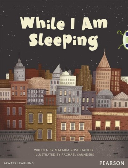 Bug Club Pro Guided Y3 While I Am Sleeping Av Malaika Stanley