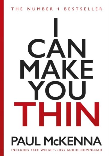 I Can Make You Thin The No. 1 Bestseller I Can Make You Thin The No. 1 Bestseller