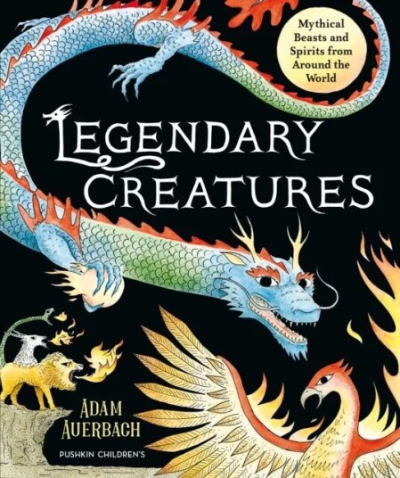 Legendary Creatures Av Adam Auerbach