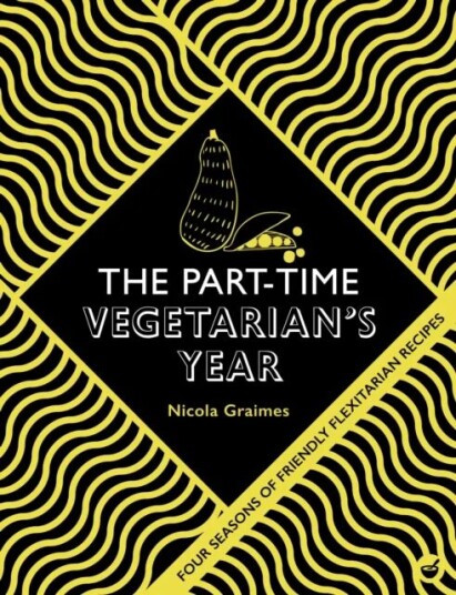 The Part-Time Vegetarian's Year av Nicola Graimes