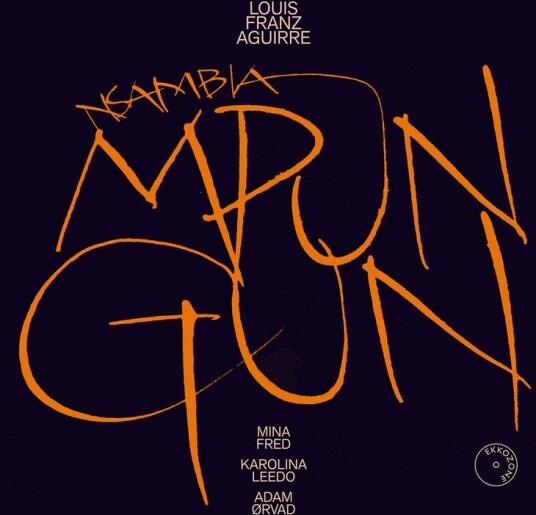 Mina Fred, Karolina Leedo, Adam Ørvad, Louis Franz Aguirre Nsambia Mpungun CD