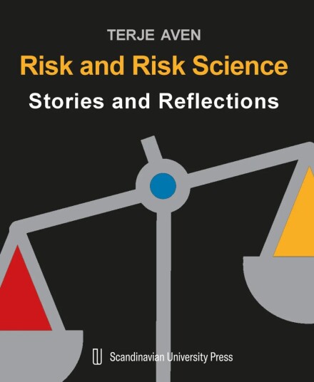Risk And Risk Science Av Terje Aven