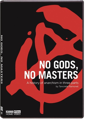 No Gods No Masters DVD