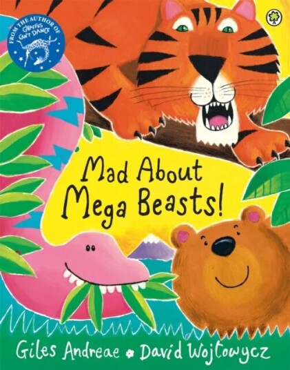 Mad About Mega Beasts! Av Giles Andreae