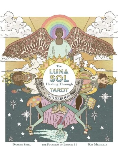 Luna Sol: Healing Through Tarot Guidebook Av Kay Medaglia, Darren Shill