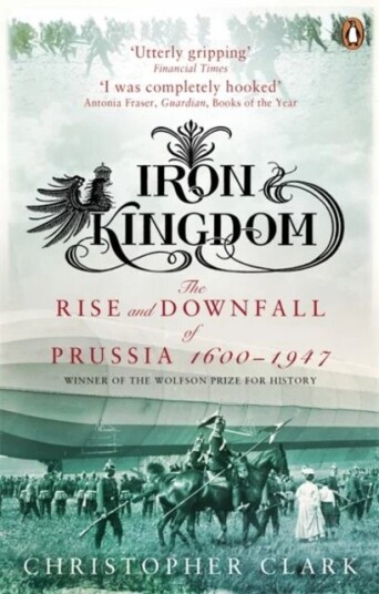 Iron Kingdom Av Christopher Clark