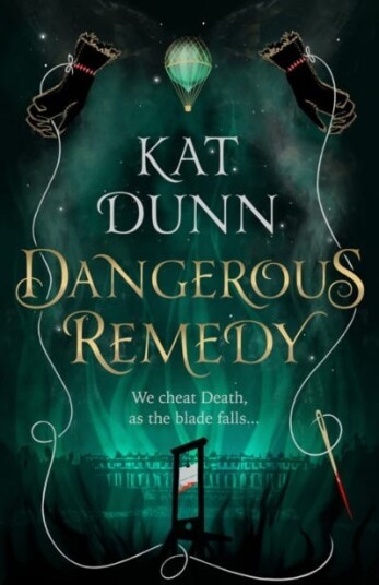 Dangerous Remedy Av Kat Dunn