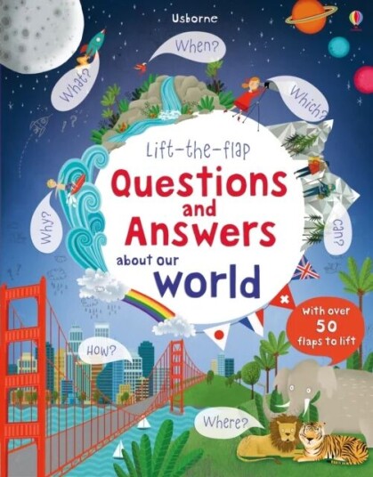 Lift-The-Flap Questions And Answers About Our World Av Katie Daynes