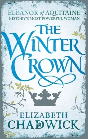 The Winter Crown Av Elizabeth Chadwick