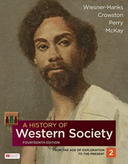 A History of Western Society, Volume 2 A History of Western Society, Volume 2