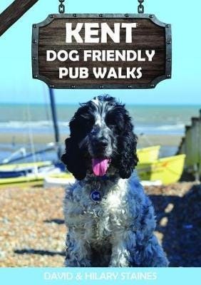 Kent Dog Friendly Pub Walks  20 Dog Walks