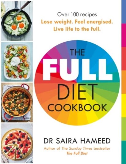 The Full Diet Cookbook Av Dr Saira Hameed
