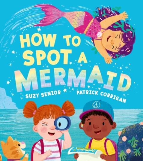 How to Spot a Mermaid How to Spot a Mermaid