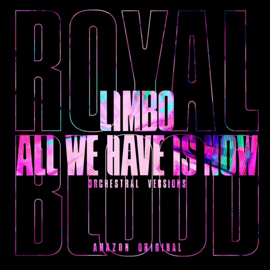 Royal Blood Limbo / All We Have Is Now (orchestral Versions) LP/Vinyl