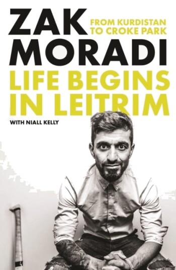 Life Begins In Leitrim Av Zak Moradi