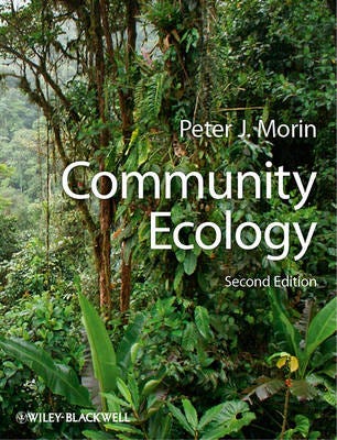 Community Ecology Av Peter J. (Rutgers University New Bruswick) Morin