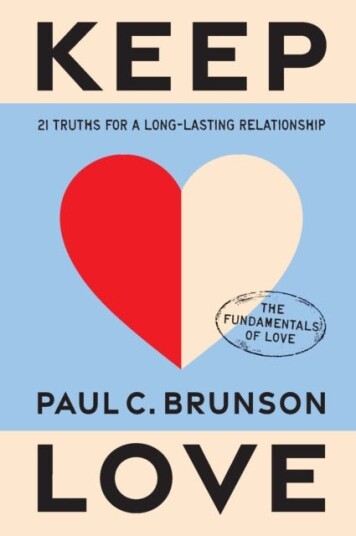 Keep Love  21 Truths for a LongLasting Relationship