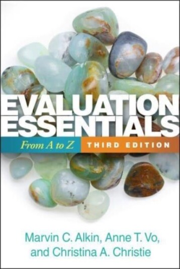 Evaluation Essentials, Third Edition Evaluation Essentials, Third Edition