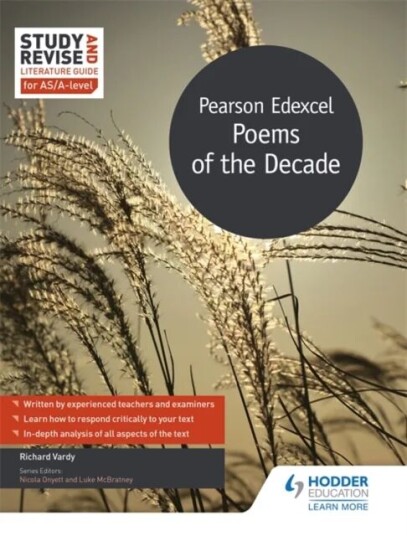 Study And Revise Literature Guide For As/a-Level: Pearson Edexcel Poems Of The Decade Av Richard Vardy