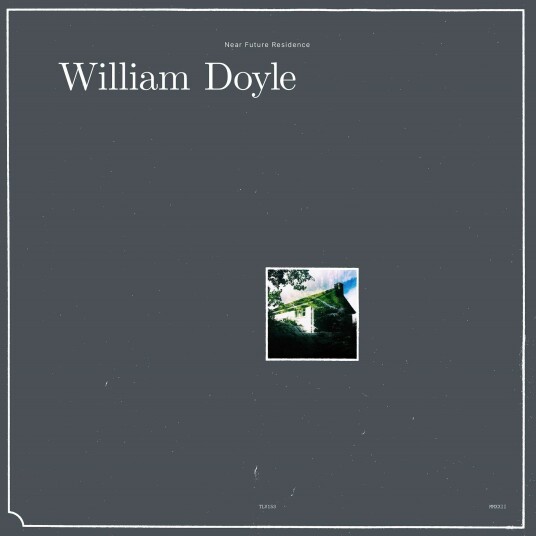 William Doyle Near Future Residence LP/Vinyl
