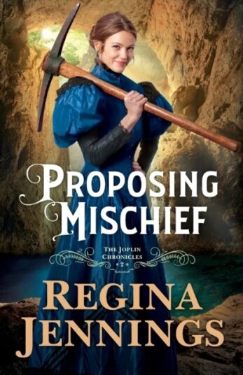 Proposing Mischief Av Regina Jennings
