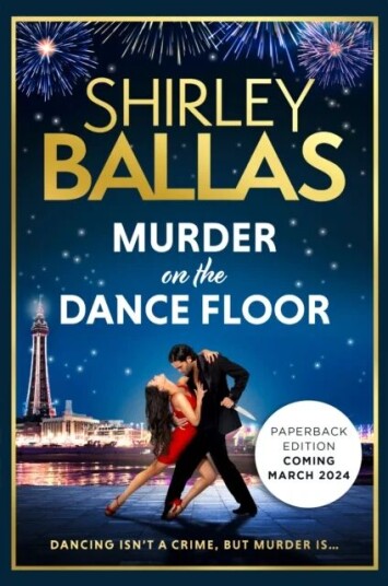 Murder On The Dance Floor Av Shirley Ballas, Sheila Mcclure