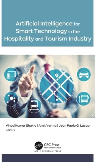 Artificial Intelligence for Smart Technology in the Hospitality and Tourism Industry
