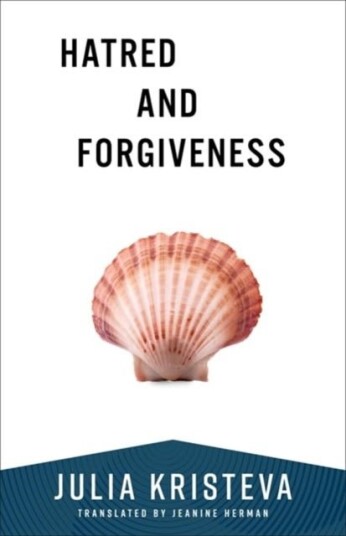 Hatred and Forgiveness Hatred and Forgiveness