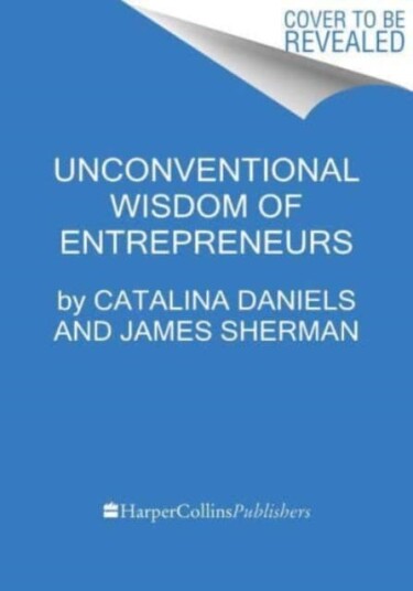 Smart Startups What Every Entrepreneur Needs to KnowAdvice from 18 Harvard Business School Founders