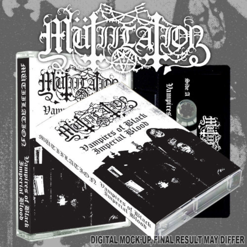 Mutiilation Vampires of Black Imperial Blood Kassett