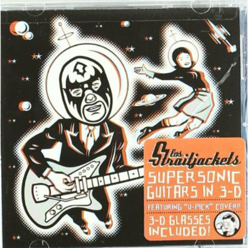 Los Straitjackets Supersonic Guitars In 3D CD