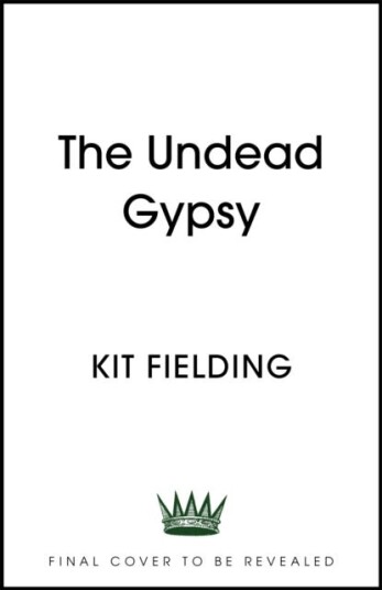 The Undead Gypsy The darkly funny Own Voices novel