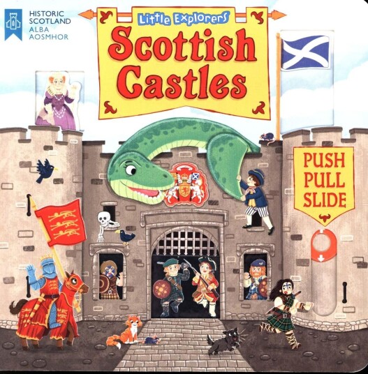 Little Explorers: Scottish Castles (Push, Pull And Slide)