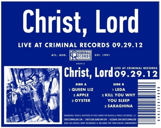 Christ Lord Live At Criminal Records 092912 Uk Vinyl
