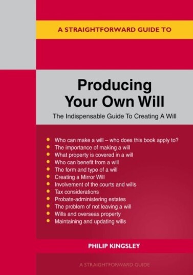 A Straightforward Guide To Producing Your Own Will Av Philip Kingsley