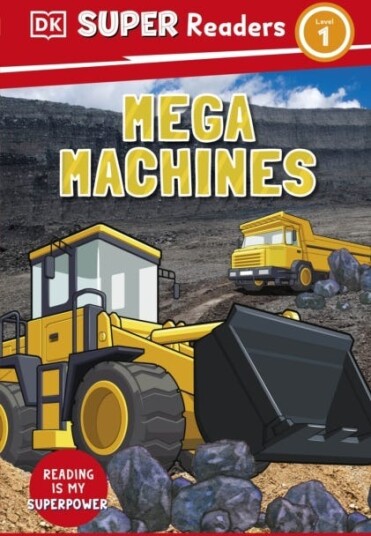 DK Super Readers Level 1 Mega Machines