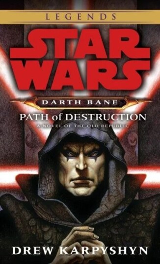 Path Of Destruction: Star Wars Legends (Darth Bane) Av Drew Karpyshyn