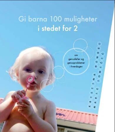 Gi Barna 100 Muligheter I Stedet For 2 Av Kristina Henkel, Marie Tomicic