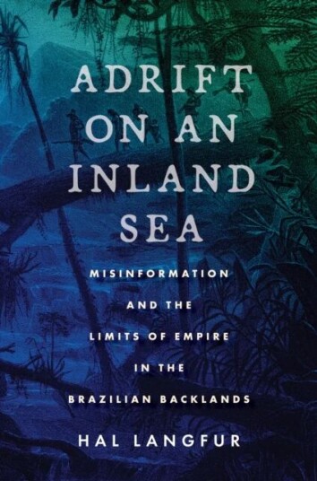 Adrift On An Inland Sea Av Hal Langfur