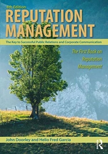 Reputation Management Av John Doorley, Helio Fred Garcia