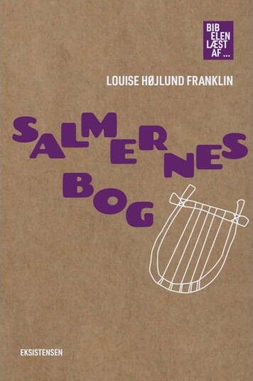 Salmenes Bok | Louise Franklin Højlund | Språk: Dansk